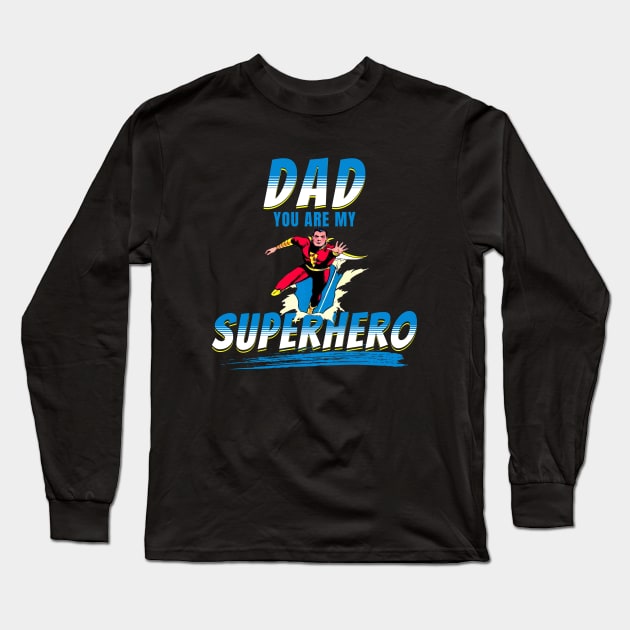 Father's Day Superhero Shirt Long Sleeve T-Shirt by IncpetionWear